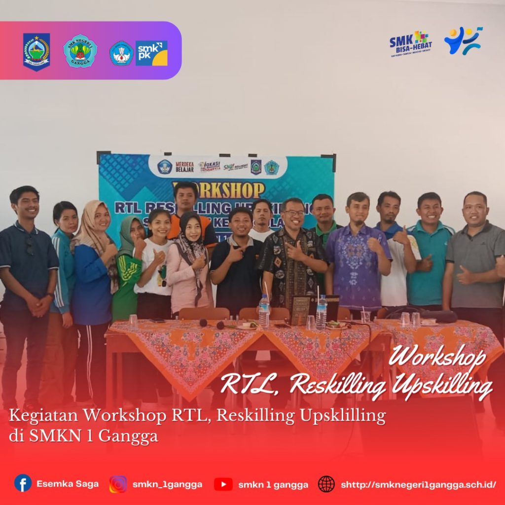 Workshop Rencana Tindak Lanjut (RTL) Reskilling Dan Upskilling